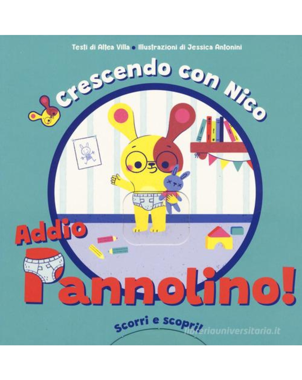 Libro crescendo con nico - addio pannolino! scorri e scopri! - 2+ - whitestar