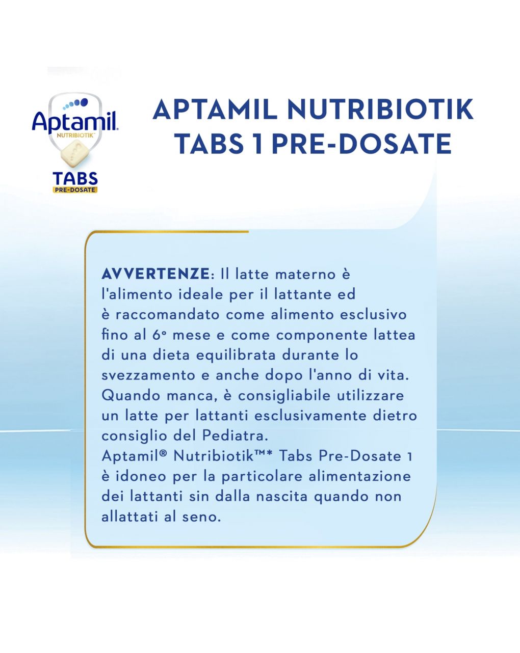 Nutribiotik tabs 1 pre-dosate - latte per lattanti in tabs 0-6 mesi - 21 bustine (105 tabs) - aptamil