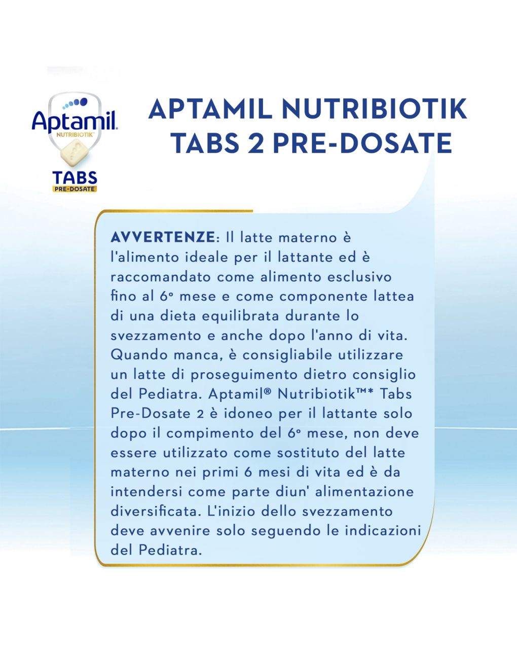 Nutribiotik tabs 2 pre-dosate  - latte di proseguimento in tabs 6-12 mesi - 21 bustine (105 tabs) - aptamil